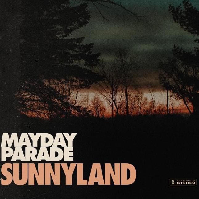 Mayday Parade Sunnyland