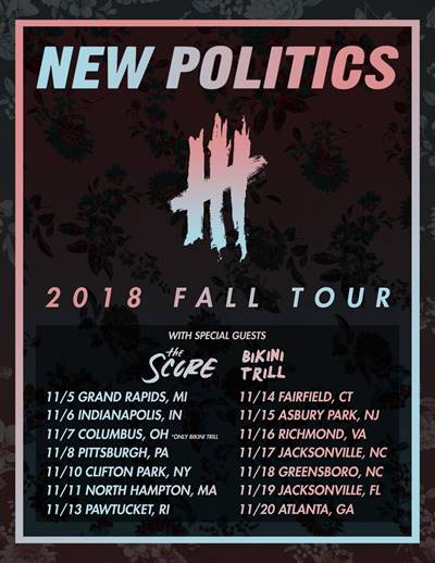 New Politics Fall 2018 Tour