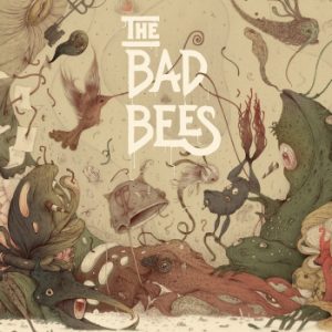 The Bad Bees The Time It Takes