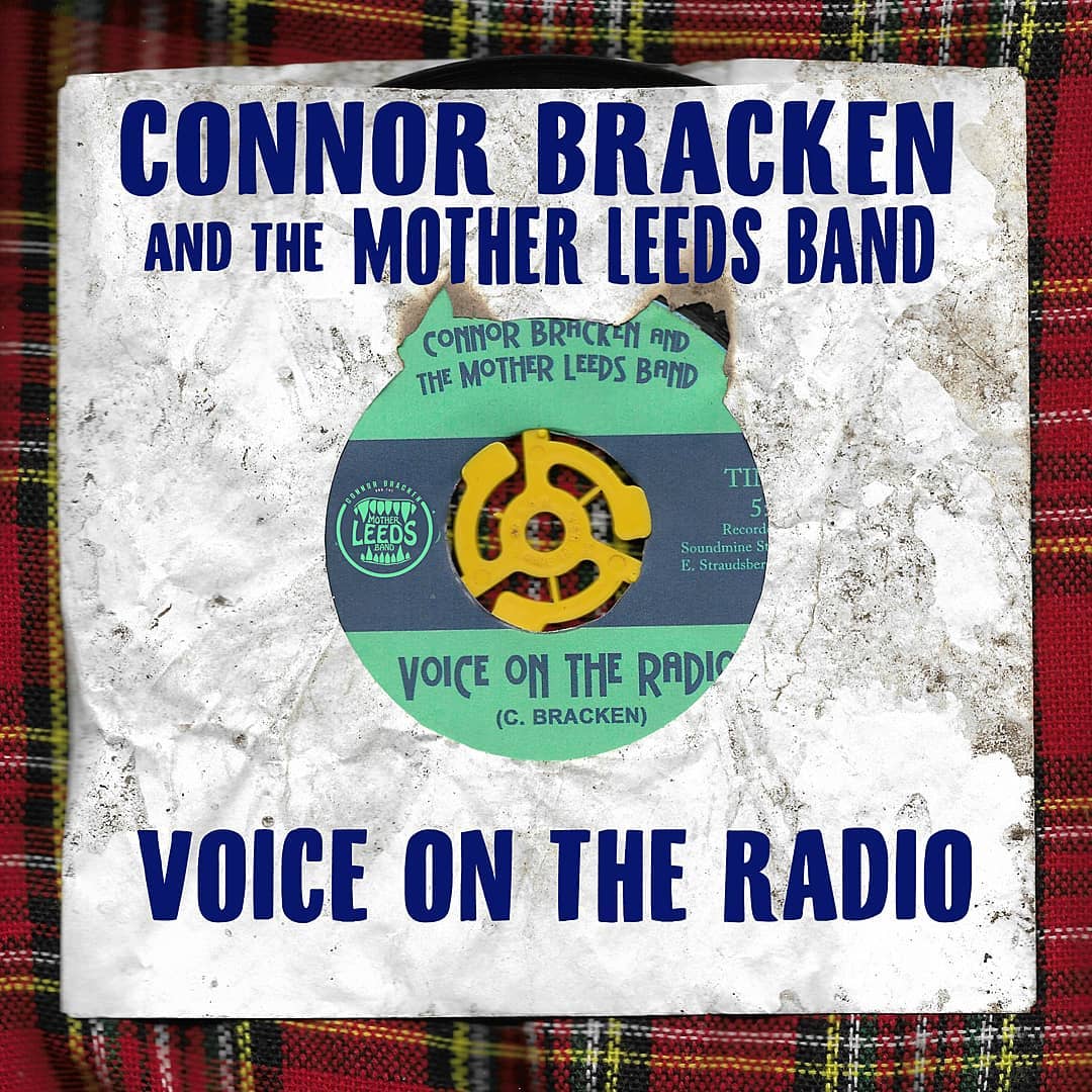 Connor Bracken and The Mother Leeds Band Voice on the Radio