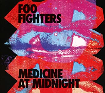 Foo Fighters Medicine at Midnight